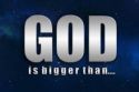 god-is-bigger