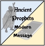 Ancient Prophets-Modern Message logo
